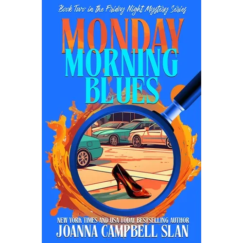 Monday Morning Blues: Book 2 in the Friday Night Mystery Club Series - Paperback