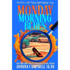Monday Morning Blues: Book 2 in the Friday Night Mystery Club Series - Paperback