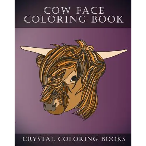 Cow Coloring Book: 30 Simple Line Drawing Cow Face Coloring Pages - Paperback