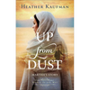 Up from Dust - Hardcover