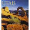 Utah Wild and Beautiful - Hardcover