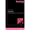 Anticlimax: A Feminist Perspective on the Sexual Revolution - Paperback