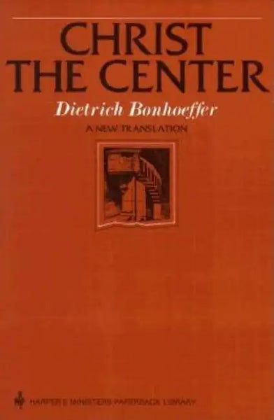 Christ the Center - Paperback