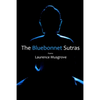 The Bluebonnet Sutras - Paperback