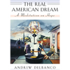 The Real American Dream: A Meditation on Hope - Paperback
