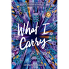 What I Carry - Paperback