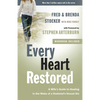 Every Heart Restored: A Wife's Guide to Healing in the Wake of a Husband's Sexual Sin - Paperback