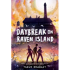 Daybreak on Raven Island - Hardcover