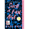 Such a Fun Age: Reese's Book Club - Paperback