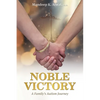 Noble Victory: A Family's Autism Journey - Paperback