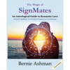 The Magic of SignMates: An Astrological Guide to Romantic Love - Paperback