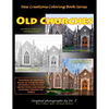New Creations Coloring Book Series: Old Churches - Paperback