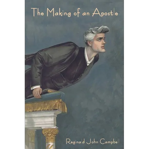The Making of an Apostle - Paperback
