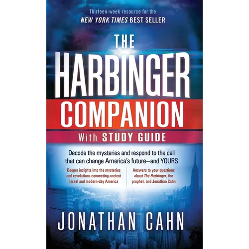 The Harbinger Companion With Study Guide: Decode the Mysteries and Respond to the Call that Can Change America's Future-and Yours - Hardcover