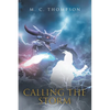 Calling the Storm - Paperback