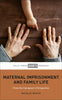 Maternal Imprisonment and Family Life: From the Caregiver's Perspective - Hardcover