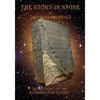 A Story in Stone: The baffling tale of the Kensington Stone and how one of the most important artifacts in our history is still question - Paperback