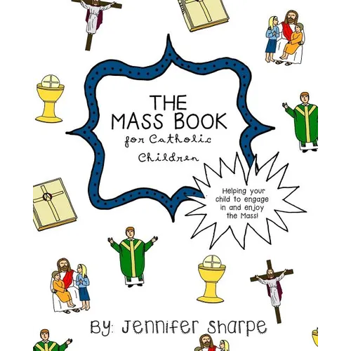 The Mass Book for Catholic Children - Paperback