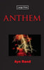 Anthem, Large-Print Edition - Hardcover