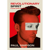 Revolutionary Spirit: A Post-Punk Exorcism - Paperback