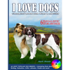I LOVE DOGS. Coloring Book for Kids & Adults: 60 Most Popular Dog Breeds + interesting facts about dogs - Paperback