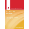 For Whom Did Christ Die?: The Extent of the Atonement in Paul's Theology - Paperback