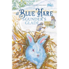 A Blue Hare in Gunder's Glade - Paperback