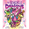 The Sparkle Dragons - Hardcover