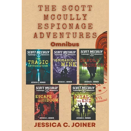 The Scott McCully Espionage Adventures Omnibus - Paperback