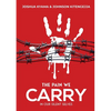 The Pain We Carry: In our silent selves - Paperback