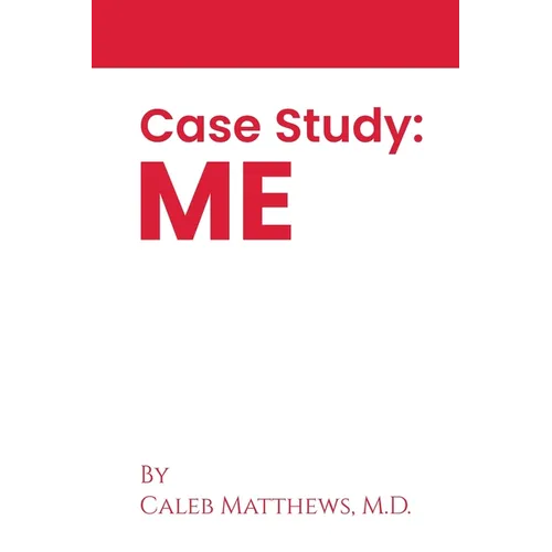 Case Study: Me - Paperback
