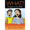 What? Teenagers in the Bible? - Paperback
