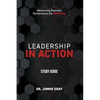 Leadership in Action Study Guide: Maximizing Business Performance the SEPP Way - Paperback