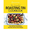 The Essential Roasting Tin Cookbook: Over 80 Easy And Delicious One Dish, No-Fuss Oven Recipes - Paperback