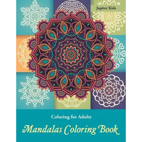 Coloring Books For Adults: Mandalas Coloring Book - Paperback
