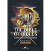 The Bible of Bibles: or Twenty-seven 'Divine' Revelations - Paperback
