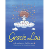 Gracie Lou - Paperback