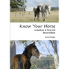 Know Your Horse - A Medical & First Aid Record Book - Paperback