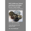 2023 Jefferson Nickel and Roosevelt Dime Error Coin Guide: Unsurpassed and Comprehensive - Paperback