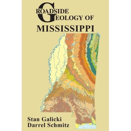 Roadside Geology of Mississippi - Paperback