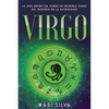 Virgo: La guía definitiva sobre un increíble signo del Zodíaco en la astrología - Paperback