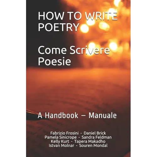 How to write Poetry - Come scrivere Poesie: A Handbook - Manuale - Paperback