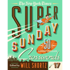 The New York Times Super Sunday Crosswords Volume 17: 50 Sunday Puzzles - Spiral
