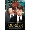Twelve Days of Murder - Paperback