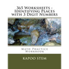365 Worksheets - Identifying Places with 3 Digit Numbers: Math Practice Workbook - Paperback