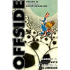 Offside: Soccer and American Exceptionalism - Paperback