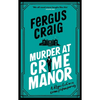 Murder at Crime Manor: Martin's Fishback's Ridiculous Second Detective Roger Lecarre Parody 'Thriller' - Hardcover