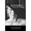 Bonsheá: Making Light of the Dark - Paperback