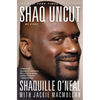Shaq Uncut: My Story (Large type / large print Edition) - Hardcover