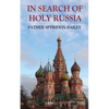In Search of Holy Russia - Paperback
